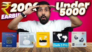 The Best Of Best  Top 5 Earbuds Under ₹5000 Reviewed and Rated [upl. by Reffotsirk]