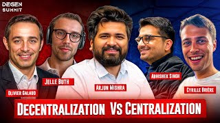 Decentralization vs Centralization Finding the Perfect Balance for Mass Adoption DeGen Summit [upl. by Linder]