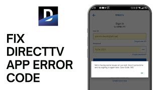 How to Fix DirectTV App Error Code [upl. by Essam89]