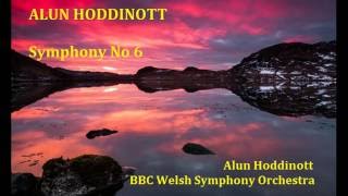 Alun Hoddinott Symphony No 6 HoddinottBBC WSO [upl. by Farrar827]