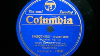 Felix Weingartner  Beethoven  Prometheus Overture [upl. by Hippel]