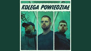 Kolega powiedział [upl. by Jedd455]