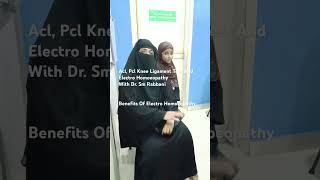 acl pcl knee ligament tear and dr sm rabbani benefits of electro homoeopathy [upl. by Racso]