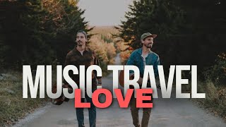 Music Travel Love Collection  Music Travel Love Acoustic Cover [upl. by Otilrac]