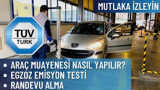 Araç Muayenesi Nasıl Yapılır  Muayeneye Gitmeden Önce Yapılması Gerekenler TÜVTÜRK [upl. by Ydnyc]