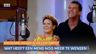 Marianne Weber amp Willem Barth  Wat Heeft Een Mens Nog Meer Te Wensen [upl. by Yrbua29]