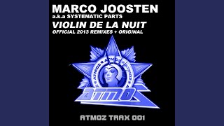 Violin de la Nuit Marco Joosten Original Classic Mix [upl. by Anael]