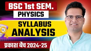 BSc 1st Semester Physics Syllabus AnalysisBe DKDianBSc Classes [upl. by Astrix]