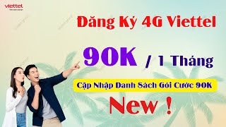 Cách Đăng Ký 4G Viettel 1 Tháng 90K  Cập Nhật Danh Sách Gói Cước 4G Viettel 90K  Ưu Đãi Mới Nhất [upl. by Nuahsel]