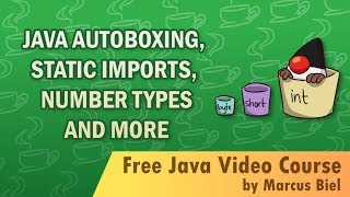 Java for Beginners 21  number ranges autoboxing [upl. by Pool937]