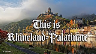 This is RhinelandPalatinate Das ist RheinlandPfalz [upl. by Adekahs]