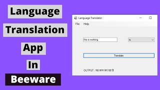 Language Translation App In BeeWare  BeeWare Tutorial For Beginners [upl. by Duck]