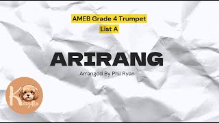 Arirang  AMEB Trumpet Grade 4 List A [upl. by Ahsla]