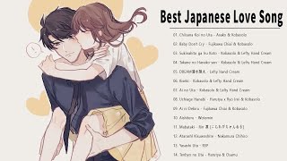 Beauty Japanese Love Song 2023 Full  Best JAPAN Songs Of All Time ♥  Beautiful amp Relaxing [upl. by Janeta]