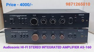 Audiosonic HIFI STEREO INTEGRATED AMPLIFIER AS160 Price  4000 PER Contact No  9871265010 [upl. by Akamaozu526]