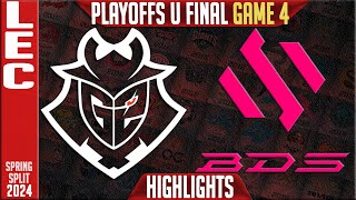 G2 vs BDS Highlights Game 4  Upper FINAL LEC Spring Playoffs 2024  G2 Esports vs Team BDS G4 [upl. by Violetta]