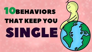 10 Behaviors That Keep You Single  psychology [upl. by Saihtam]