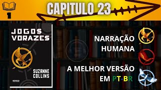 Jogos vorazes 🏹 CAPITULO 23 Audiolivro em PTBR [upl. by Worden]