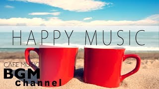 Happy Cafe Music  Latin Jazz Bossa Nova Music  Instrumental Music For Study Work [upl. by Banquer]