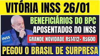 🔴PODE COMEMORAR SAIU AGORA PELA MANHÃ NOVIDADE INSS 26 01 [upl. by Aerdnek]