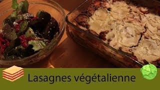 Recette n°9  Lasagnes végétaliennes  VEGAN [upl. by Ru]