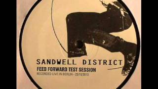 Sandwell District  Feed Forward Test Session Recorded Live in Berlin [upl. by Kym]