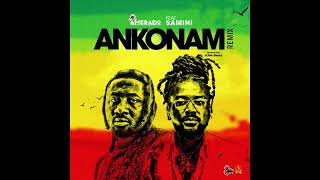 Amerado Feat Samini  Ankonam Audio Silde Remix [upl. by Horlacher110]