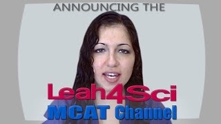 Announcing the Leah4sci MCAT YouTube Channel [upl. by Hannah777]