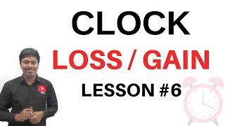 CLOCK Lesson6  Loss or Gain  Quantitative Aptitude [upl. by Bride]