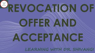 Revocation Of Offer And Acceptance [upl. by Asiat682]