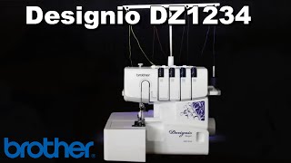 Brother Designio™ Series DZ1234 Serger Overview [upl. by Aicinet]