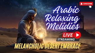 Live Stream Sonic Oasis 🌵🎶 Melancholic Desert Embrace [upl. by Ettevy736]