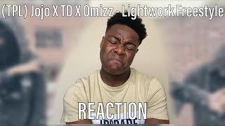 TPL Jojo X TD X Omizz  Lightwork Freestyle  Pressplay REACTION [upl. by Hassadah807]