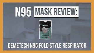 Listen to the nerds Demetech N95 Fold Style Respirator [upl. by Eart958]