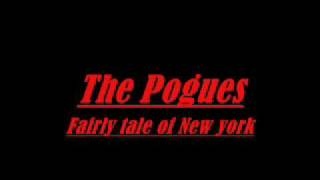 ♫ The Pogues Fairy tale of new York Lyrics [upl. by Nikral408]