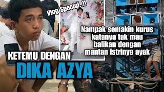 VLOG BERSAMA DIKA AZYA Katanya tak mau balikan dgn mantan istrinya ayak dika sekarang kurusan [upl. by Eikceb]