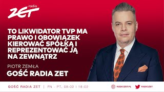 Piotr Zemła To likwidator TVP ma prawo i obowiązek kierować Spółką i reprezentować ją na zewnątrz [upl. by Jacquenetta723]