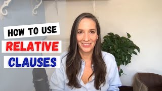 How to Use Defining Nondefining and Reduced Relative Clauses Correctly [upl. by Nyla]