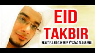 Eid 2021 Mubarak  Eid takbeer  Eid Takbir By Saad Al Qureshi تكبيرات العيد [upl. by Helali]