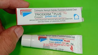 Trioderm plus cream  फंगल इंफेक्शन दाद खाज खुजली को जड़ से खतम करे [upl. by Lomasi]