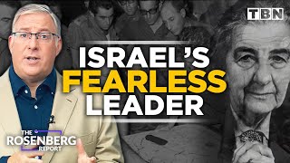 Golda Meirs HEROIC Leadership In Israels 1973 Yom Kippur War  The Rosenberg Report on TBN [upl. by Grindlay]