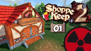 Shoppe Keep 2  01 Der Laden ist eröffnet ☢ Lets Play  Deutsch [upl. by Schreib]