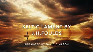 Keltic Lament for String Orchestra and Piano [upl. by Loftis]