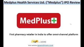 Medplus Health Services Limited “Medplus” IPO Review Presentation as Video [upl. by Nolahp560]