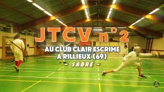 JTCV n°2  Sabre Club CLAIR ESCRIME 69 Emission Complète [upl. by Acimat]