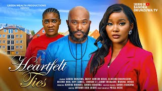 HEARTFELT TIES  LATEST 2024 NIGERIAN MOVIE  SANDRA OKUNZUWA MERCY JOHNSON BLOSSOM CHUKWUJEKWU [upl. by Will]