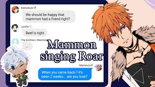 Obey me text Mammon singing Roar [upl. by Faye]