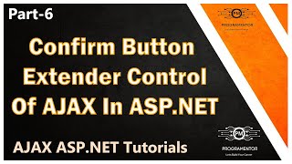 06  Confirm Button Extender Control In AJAX In ASPNET  AJAX ASPNET Tutorials HindiUrdu [upl. by Nett]