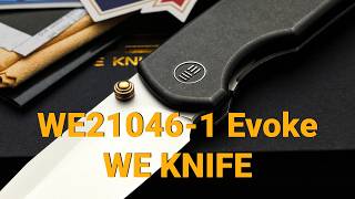 WE210461 Evoke от WE Knife  Дизайнер Ray Laconico [upl. by Trinidad]