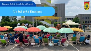 Étampes Belle à vivre Belle à découvrir  un bel été à Étampes [upl. by Schoof]